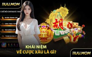 Khái niệm về cược xâu là gì?