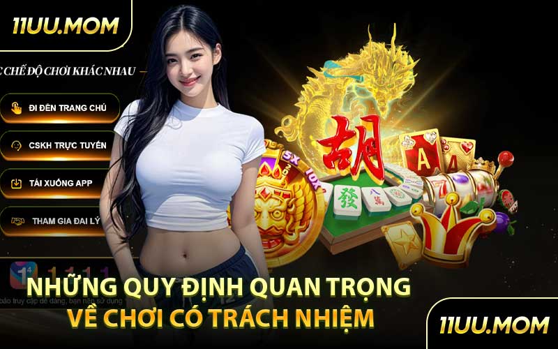Những Quy Định Quan Trọng Về Chơi Có Trách Nhiệm